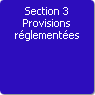 Section 3. Provisions rglementes