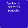 Section 8. Activits agricoles